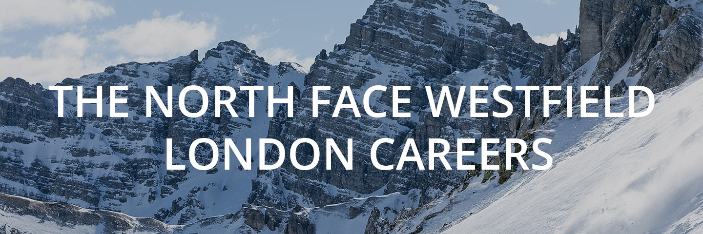 The North Face Westfield London careers banner